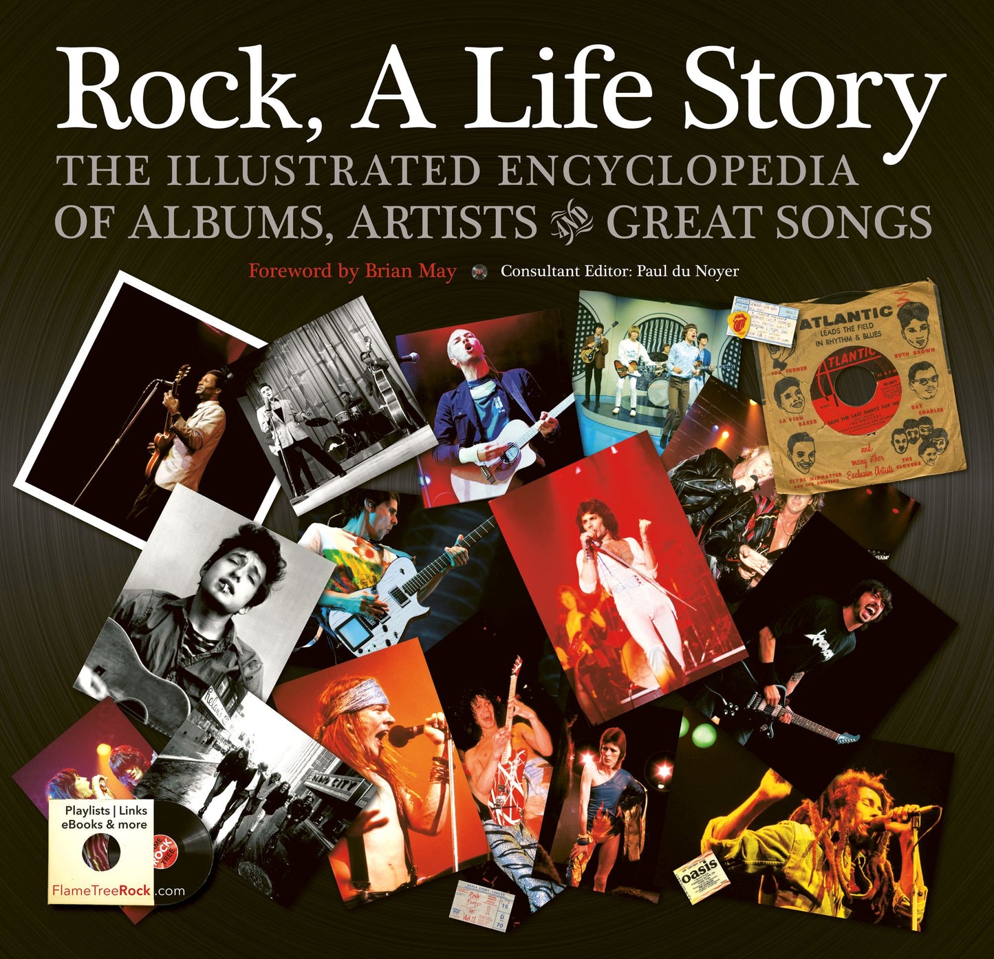 Rock, A Life Story: The Illustrated Encyclopedia to Albums, Artists and Great Songs