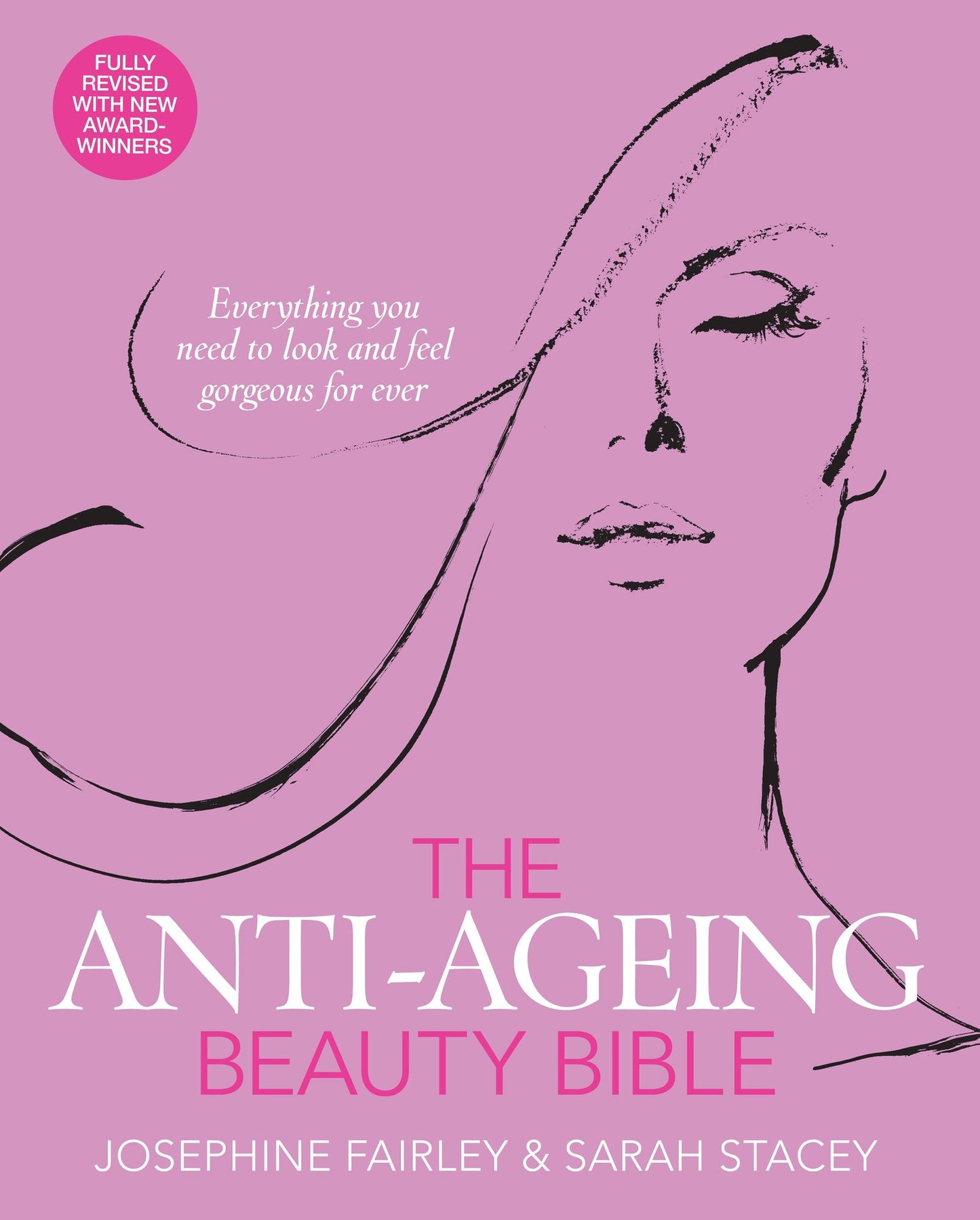 The Anti Ageing Beauty Bible