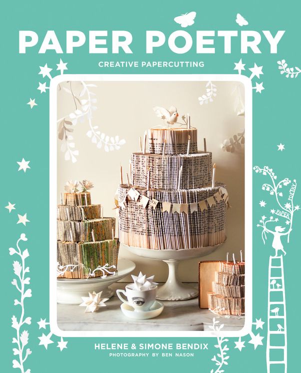 Paper Poetry: Creative Papercutting Projects