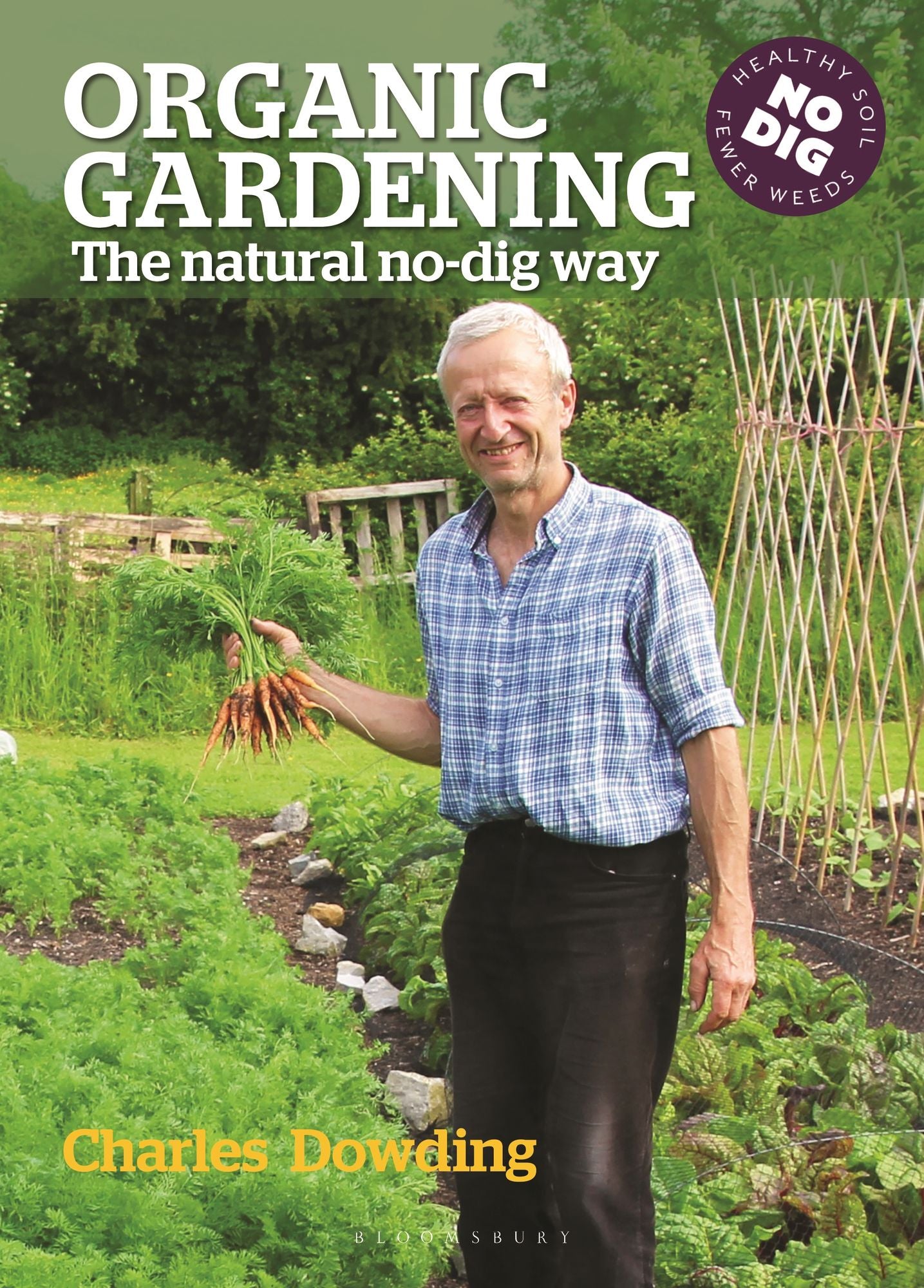 Organic Gardening, 2nd Edition: The Natural No-Dig Way