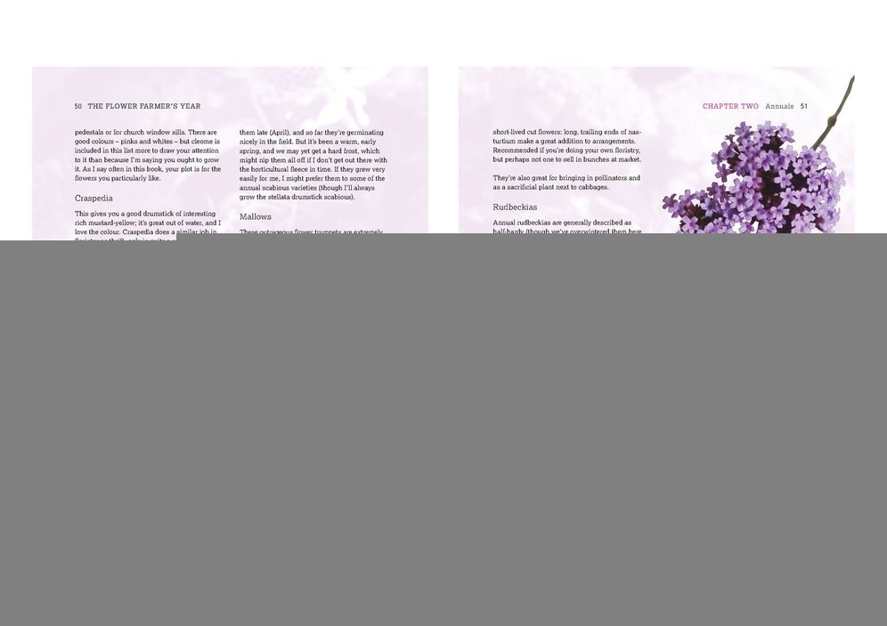 The Flower Farmer's Year: How to grow cut flowers for pleasure and profit