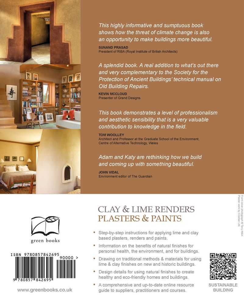 Clay and Lime Renders, Plasters and Paints: A How-To Guide to Using Natural Finishes