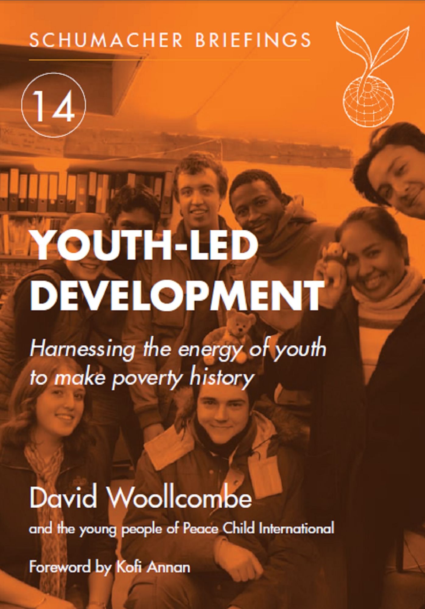 Youth-led Development: Harnessing the energy of youth to make poverty history