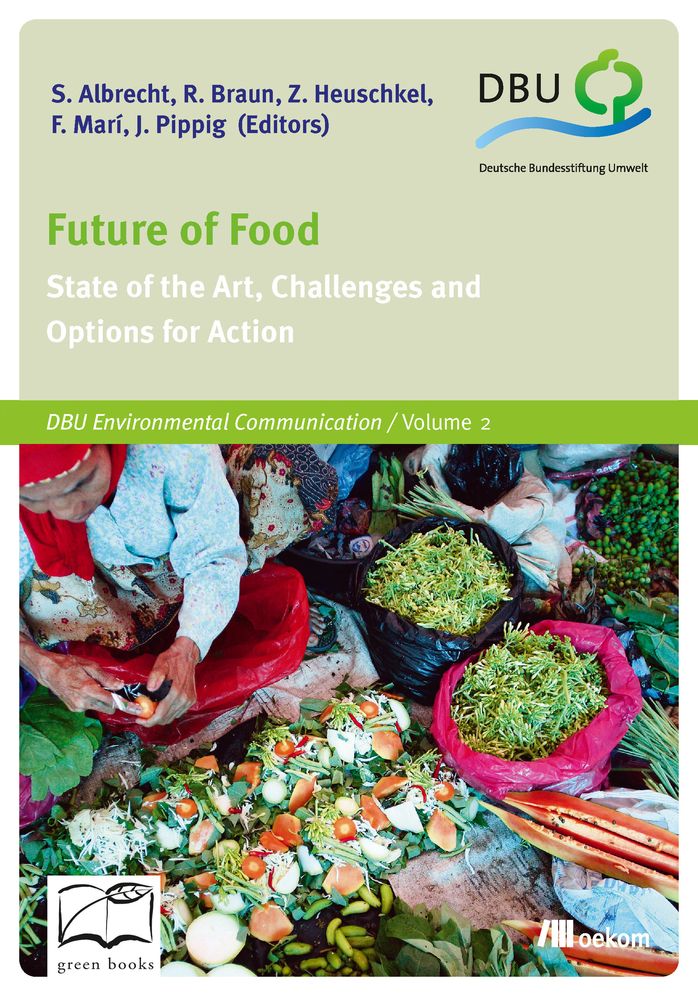 Future of Food: State of the Art, Challenges and Options for Action