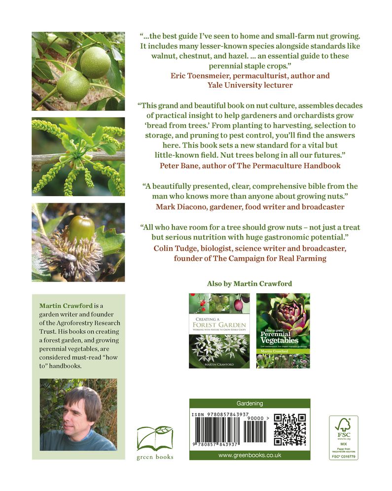 How to Grow Your Own Nuts: Choosing, Cultivating and Harvesting Nuts in Your Garden