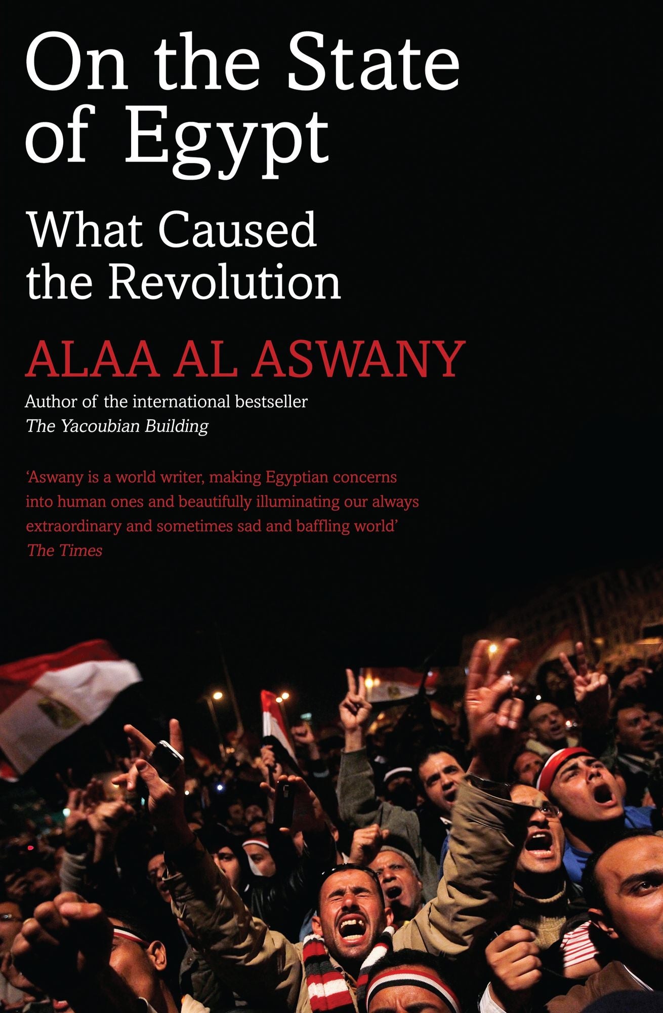 On the State of Egypt: What Caused the Revolution