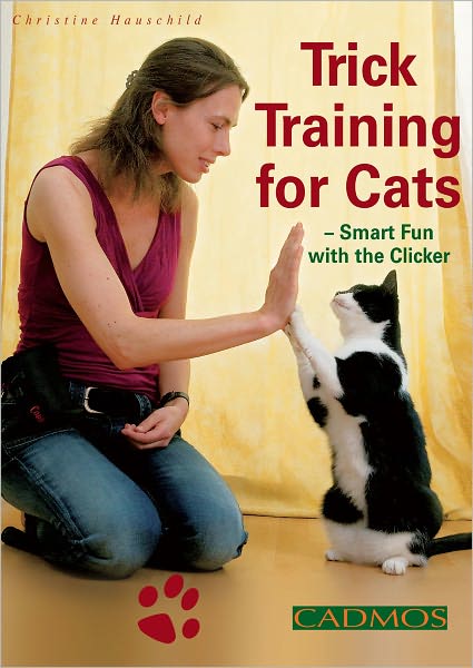 Trick Training for Cats: Smart Fun with the Clicker