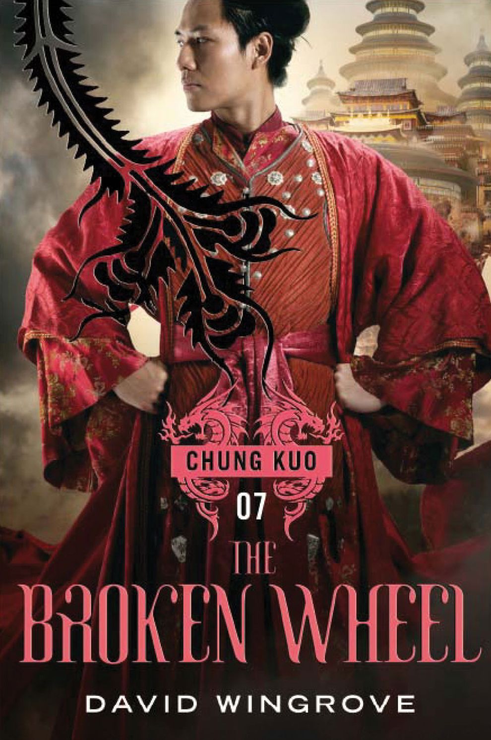 The Broken Wheel (Chung Kuo Series #7)