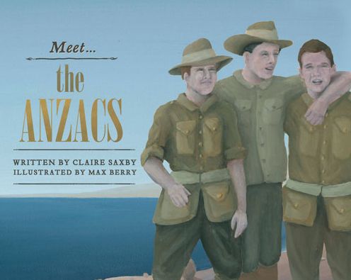 Meet the ANZACs