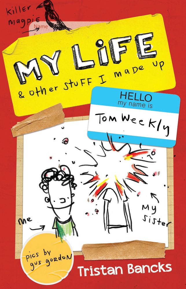 My Life & Other Stuff I Made Up