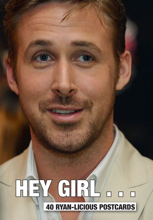 Hey Girl . . . Postcard Box: 40 Ryan-Licious Postcards