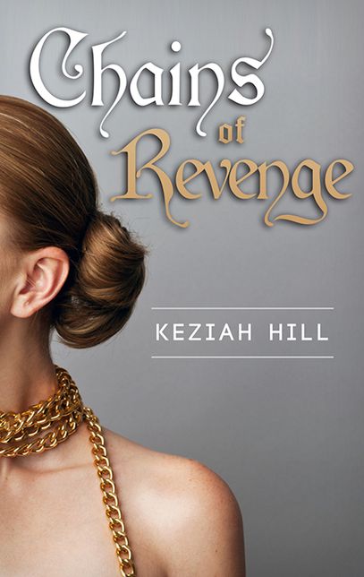 Chains Of Revenge (Novella)