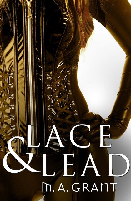 Lace &amp; Lead (novella) (Novella)