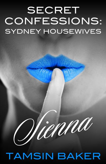 Secret Confessions: Housewives Of Sydney - Sienna