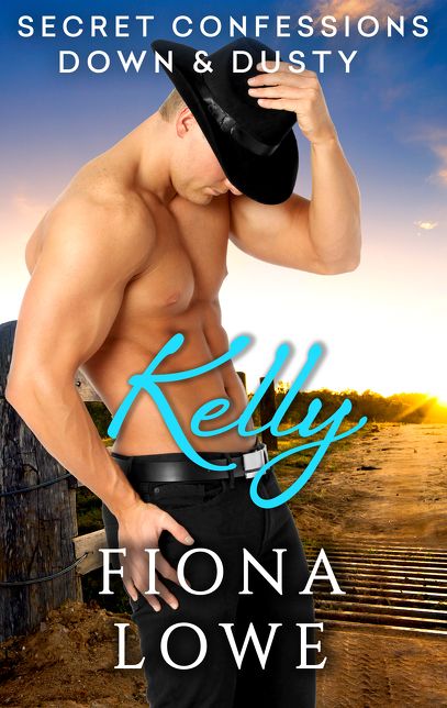 Secret Confessions: Down &amp; Dusty - Kelly (Novella)