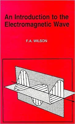 An Introduction to the Electromagnetic Wave