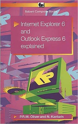 Internet Explorer 6 and Outlook Express 6 Explained