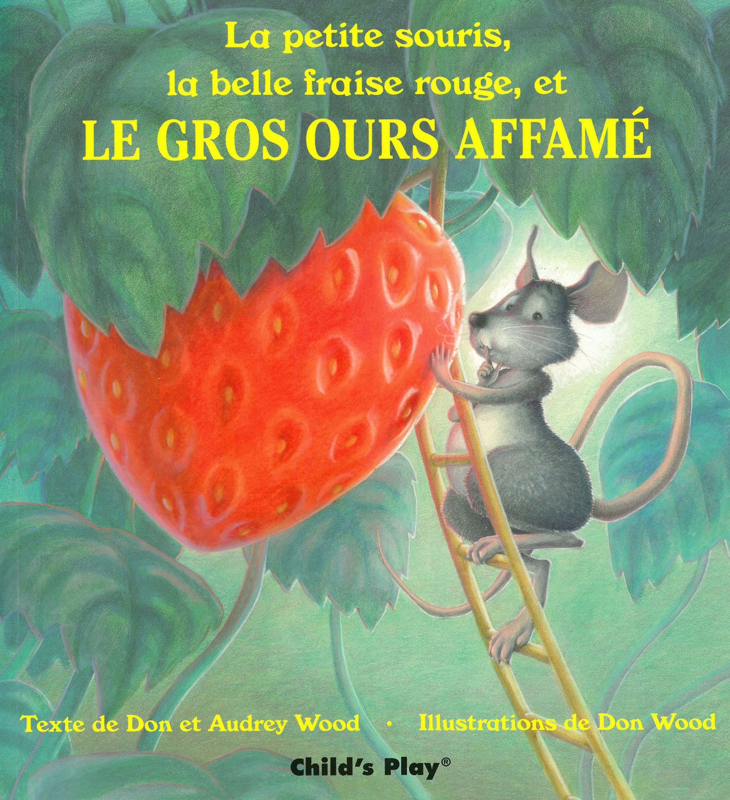 La petite souris, la belle fraise rouge, et le gros ours affame