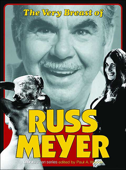 Very Breast of Russ Meyer