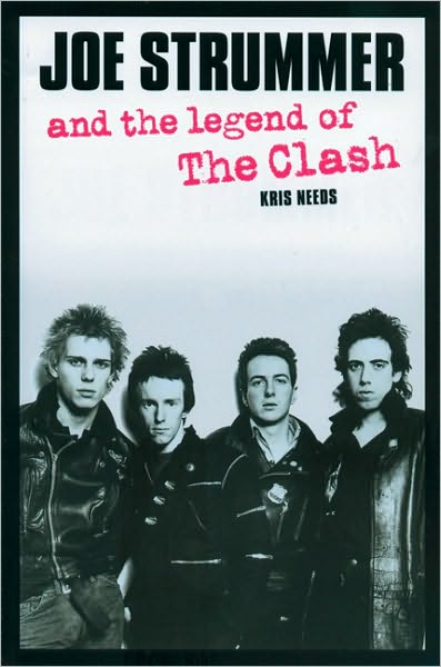 Joe Strummer and the Legend of The Clash
