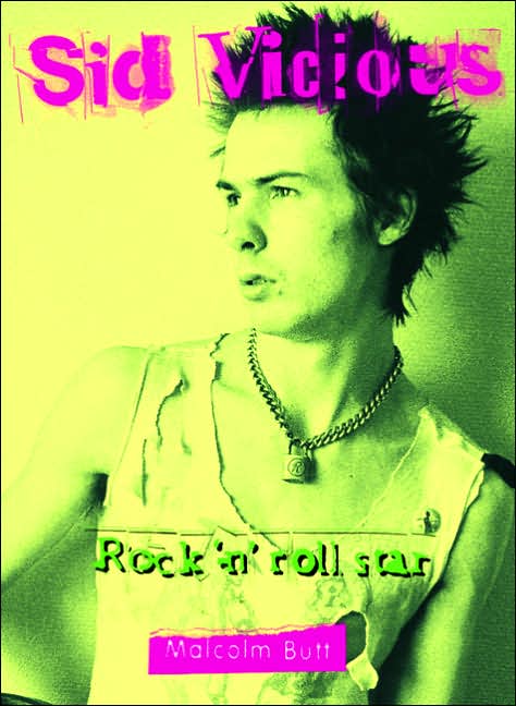 Sid Vicious: Rock 'n' Roll Star