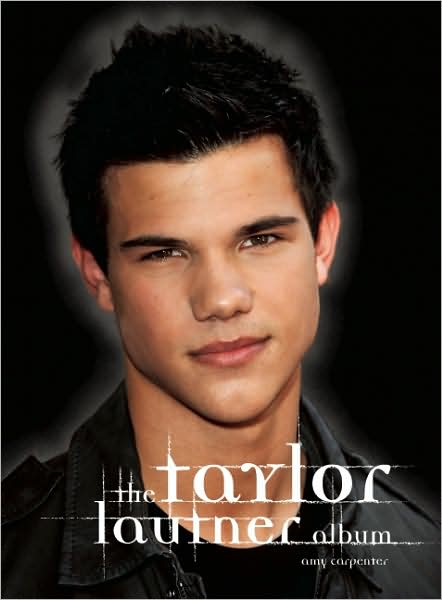 The Taylor Lautner Album