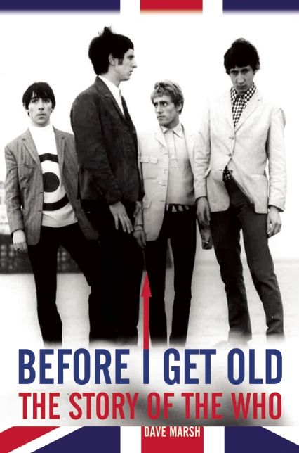 BEFORE I GET OLD: The Story of the Who