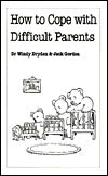 How to Cope with Difficult Parents