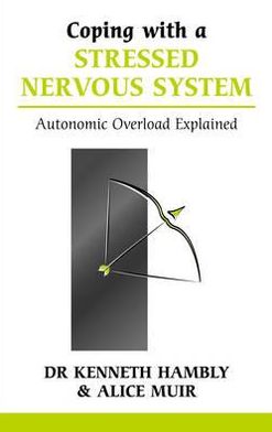Coping With A Stressed Nervous System