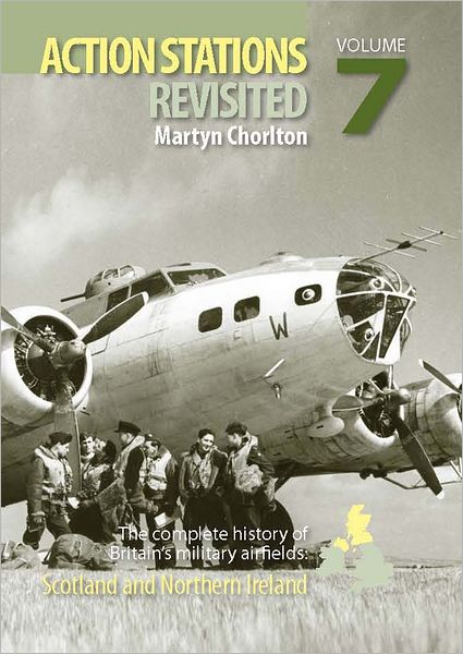 Action Stations Revisited: Volume 7 Scotland and Northern Ireland