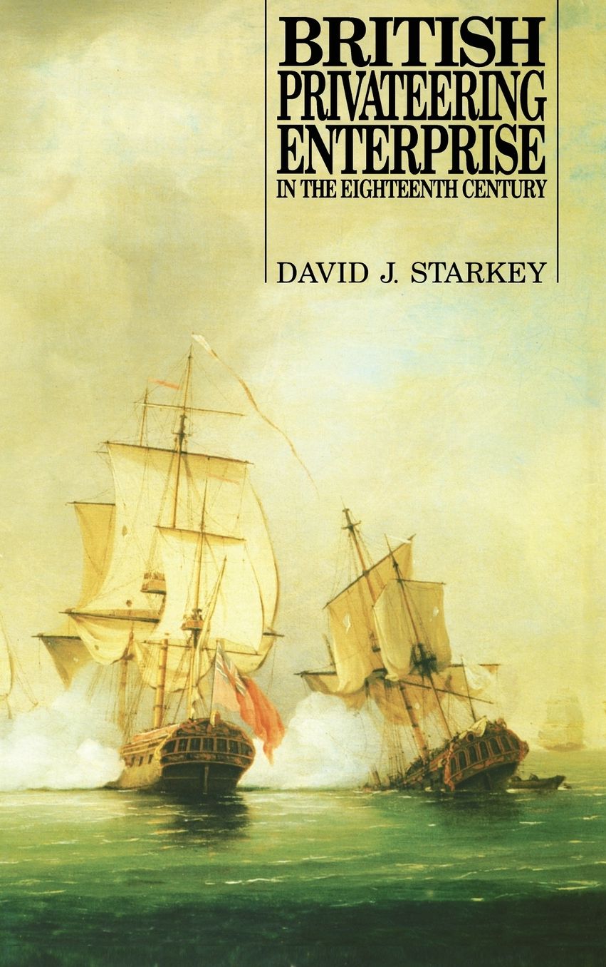 British Privateering Enterprise in the Eighteenth Century