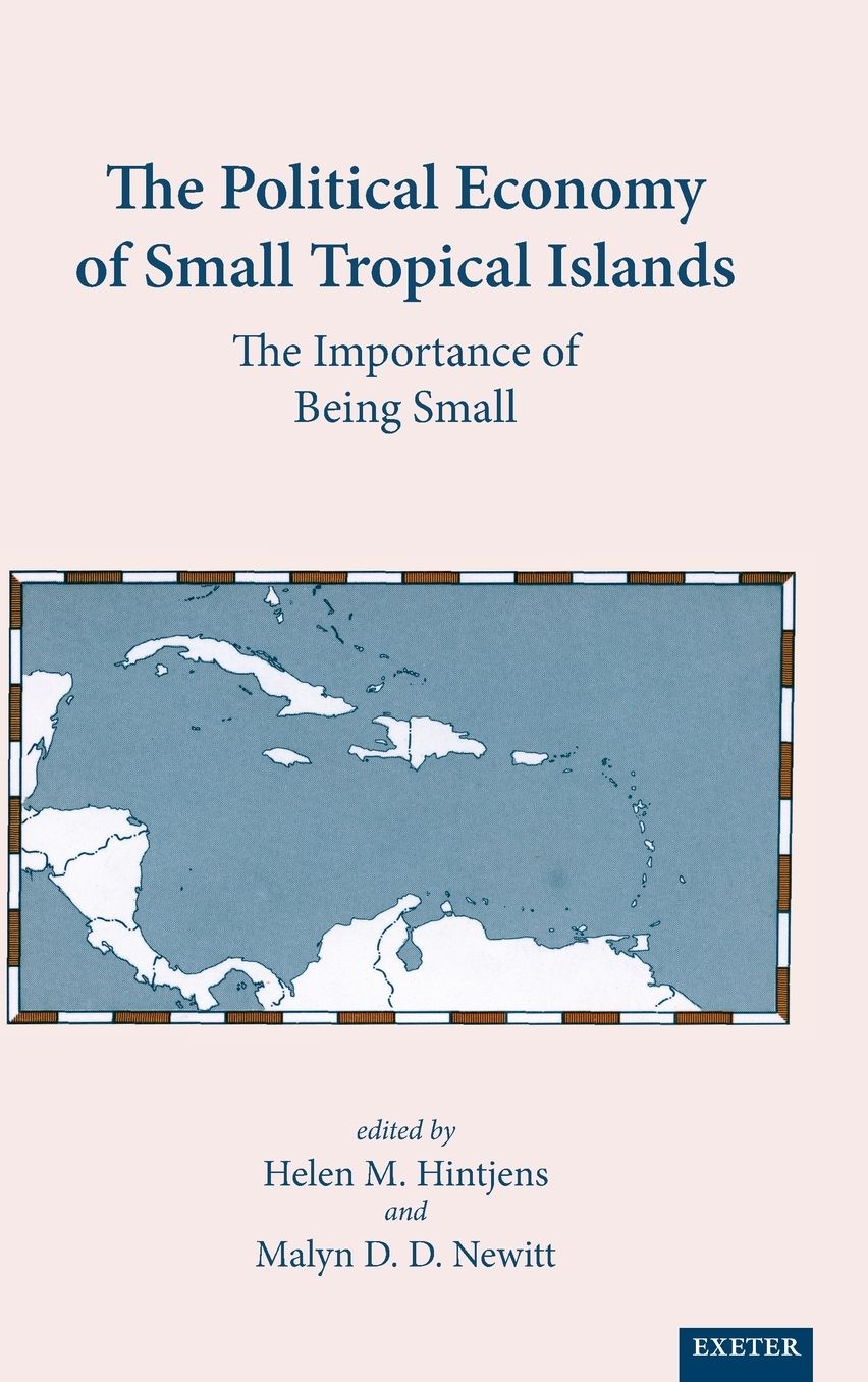 Political Economy of Small Tropical Islands: The Importance of Being Small