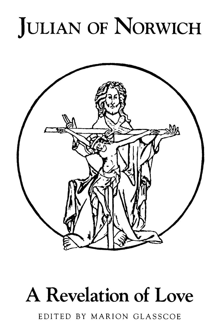 Julian of Norwich's a Revelation of Love
