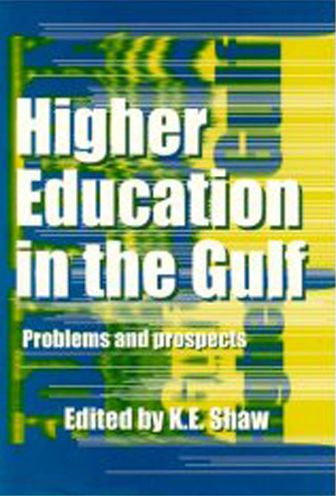 Higher Education in the Gulf: Problems and Prospects
