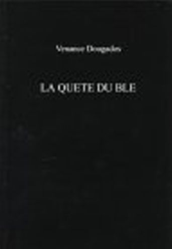La Quete Du Ble