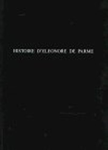 Histoire D'eleonore de Parme