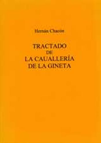 Tractado de la Caualleria de la Gineta