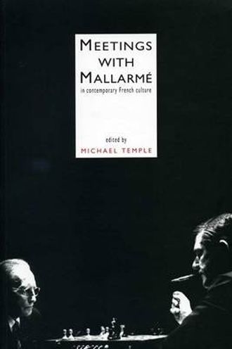 Meetings with Mallarme