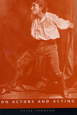 On Actors and Acting