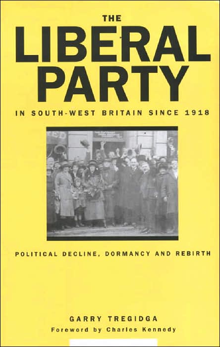 Liberal Party in South-West Britain since 1918