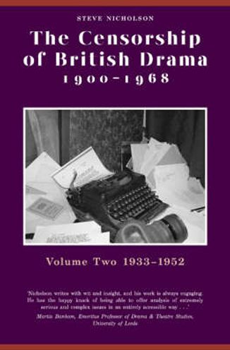 The Censorship of British Drama, 1900-1968