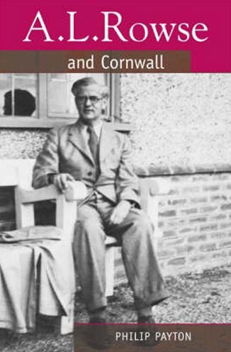 L Rowse and Cornwall: A Paradoxical Patriot