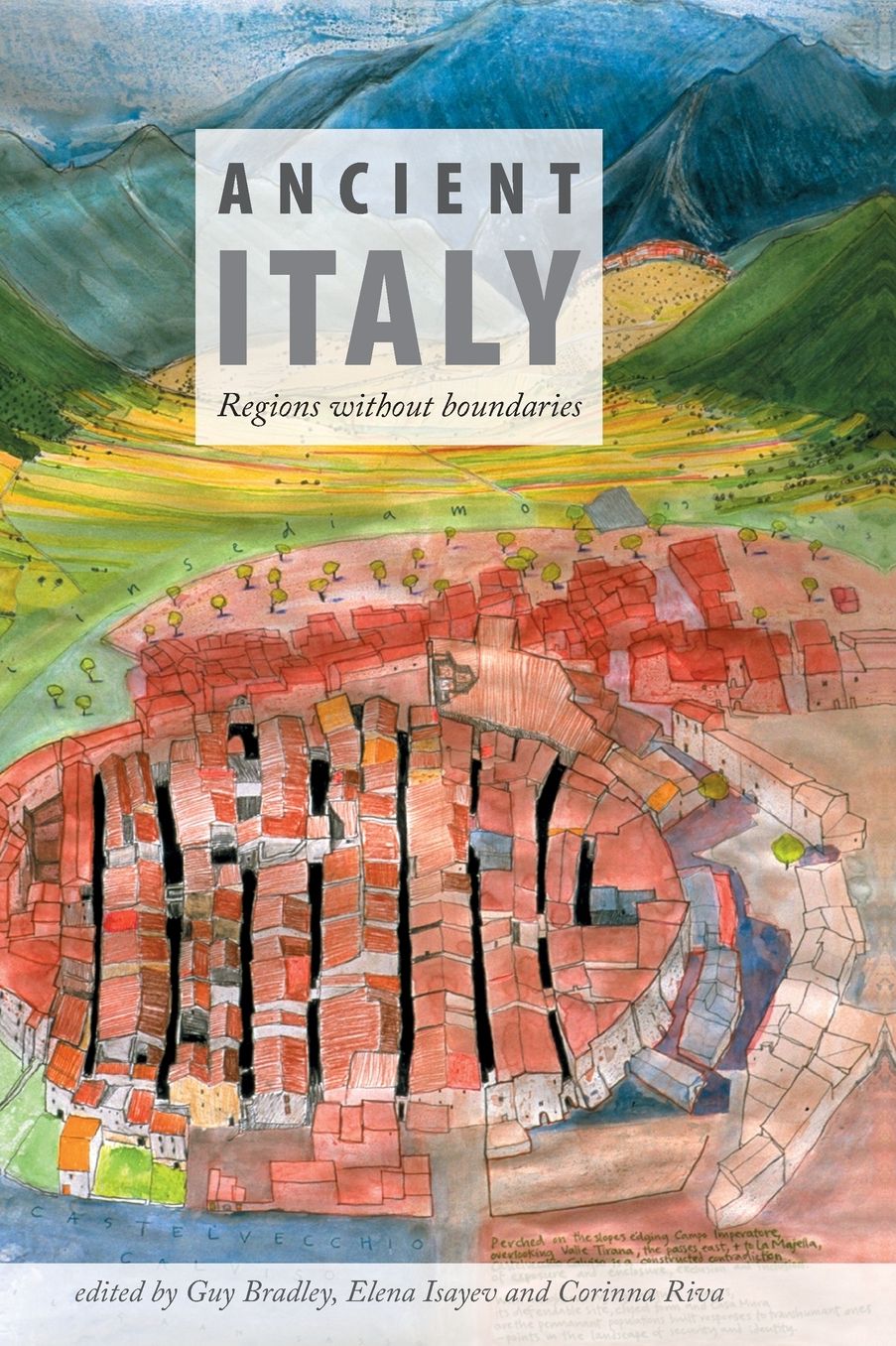 Ancient Italy: Regions Without Boundaries