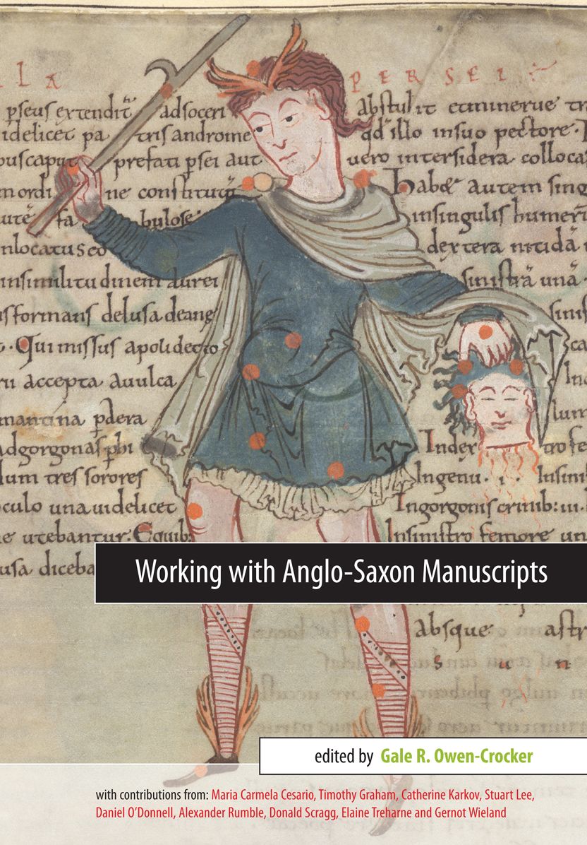 Working with Anglo-Saxon Manuscripts