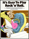 It's Easy to Play Rock 'n' Roll: P/V/G