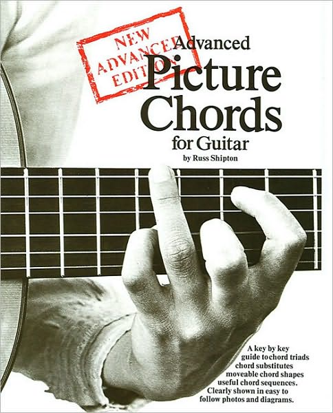 Advanced Picture Chords for Guitar: New Advanced Edition