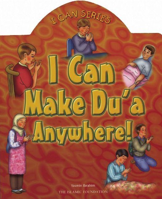 I Can Make Du'a Anywhere!