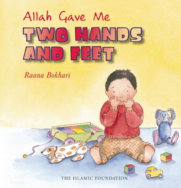 Allah Gave Me Two Hands and Feet