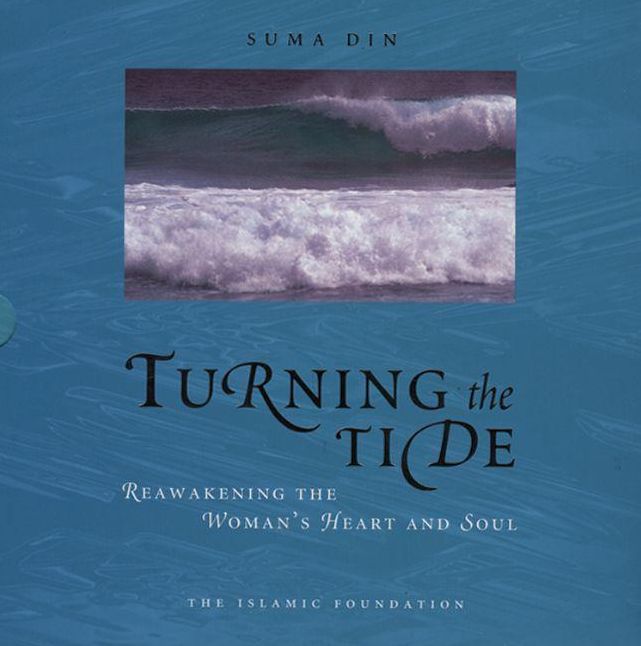 Turning the Tide: Reawakening the Woman's Heart and Soul