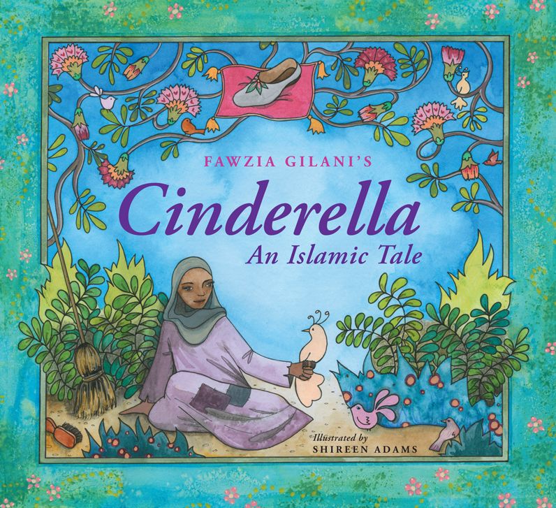 Cinderella: An Islamic Tale